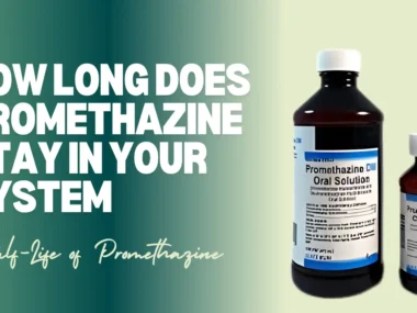 how long does promethazine stay in your system