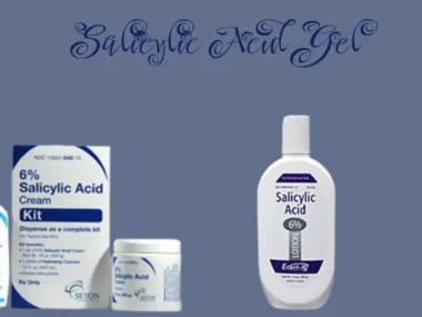 Salicylic Acid Gel: The Ultimate Guide to Clear Skin